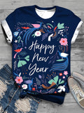 Happy New Year Floral Print Crew Neck T-Shirt
